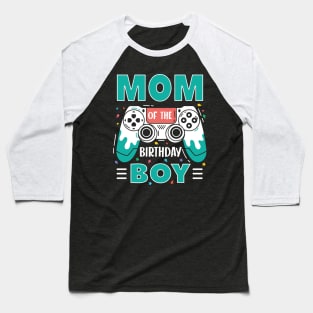 mom Of The Birthday Boy Video Game B-day Gift For Boys Kids Baseball T-Shirt